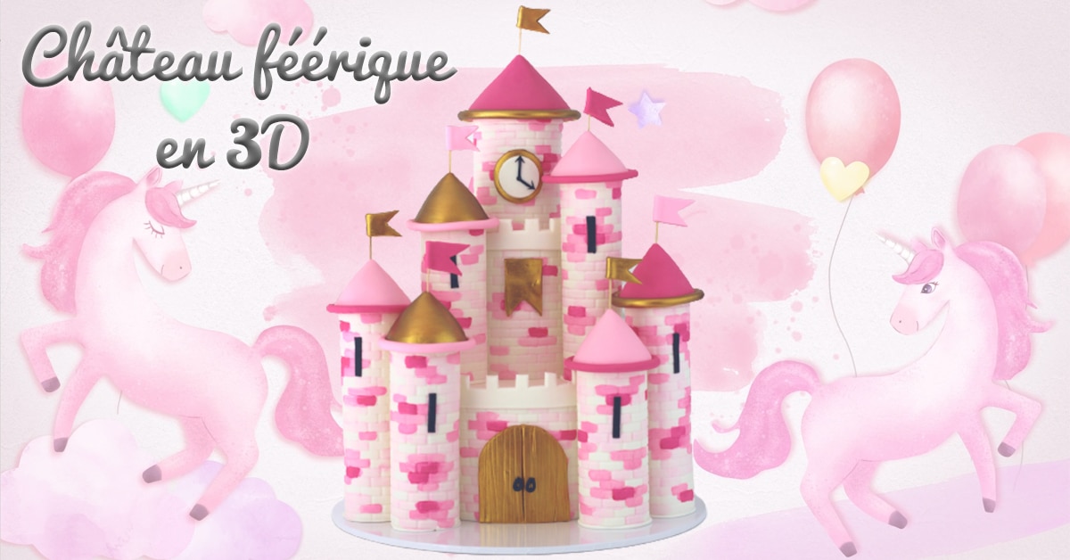 Créer un Château Féerique